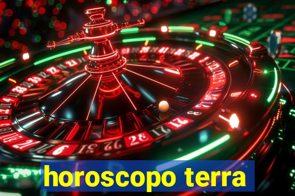 horoscopo terra