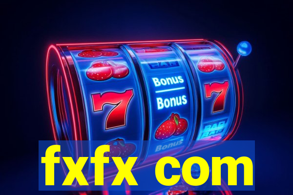 fxfx com