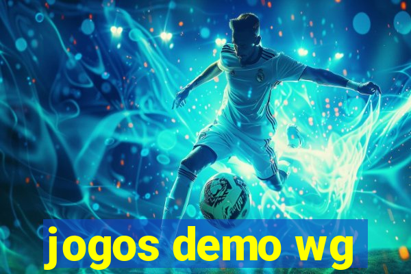 jogos demo wg