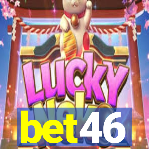 bet46