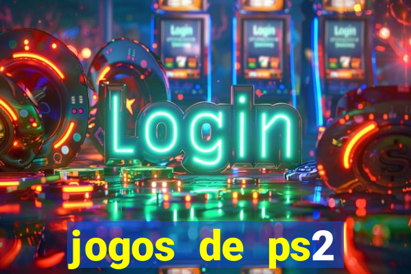 jogos de ps2 traduzidos pt br