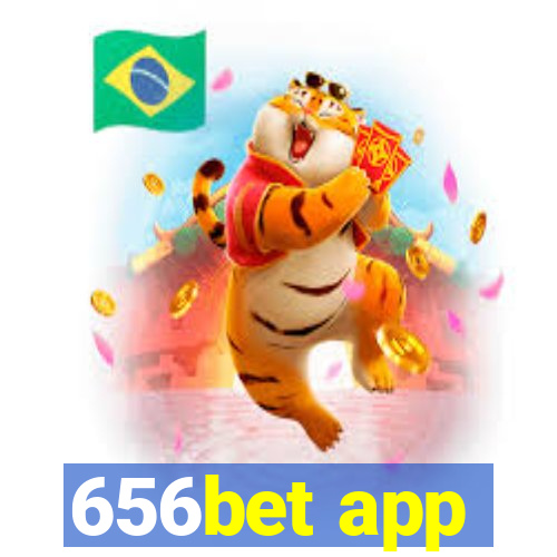 656bet app