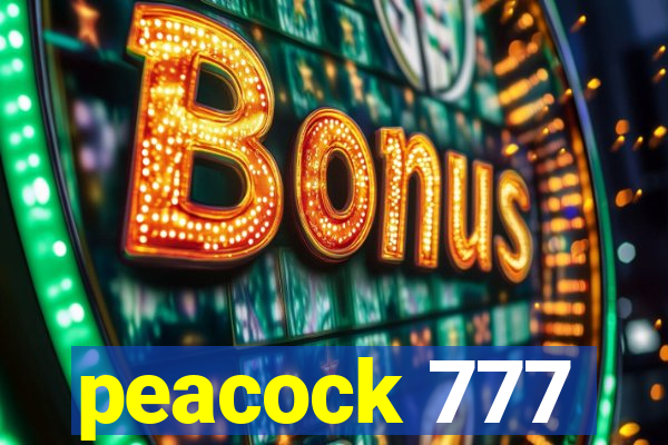 peacock 777