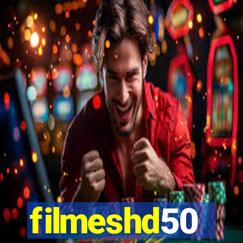 filmeshd50