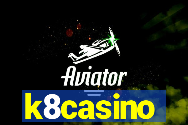 k8casino