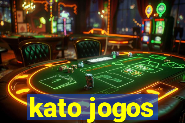 kato jogos