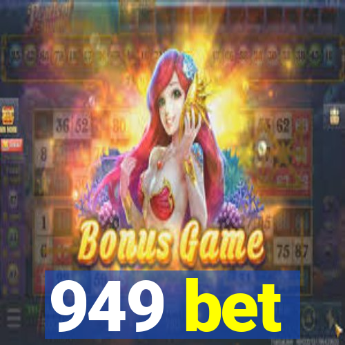 949 bet