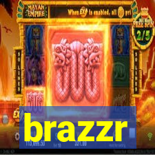 brazzr