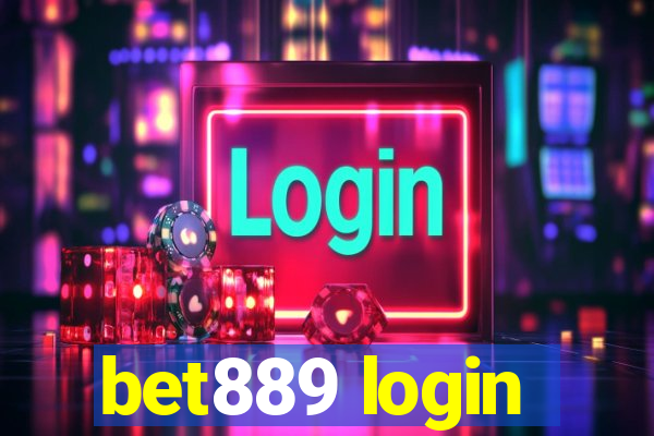 bet889 login