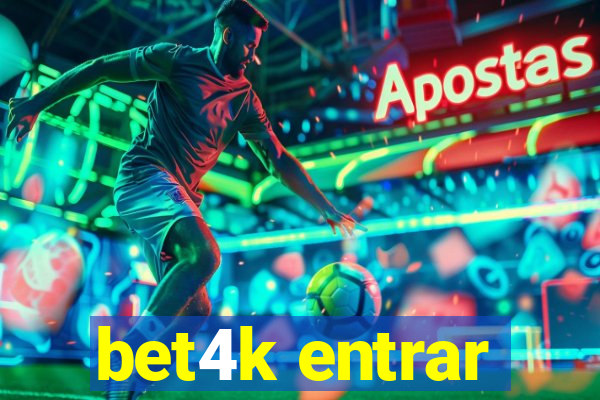 bet4k entrar