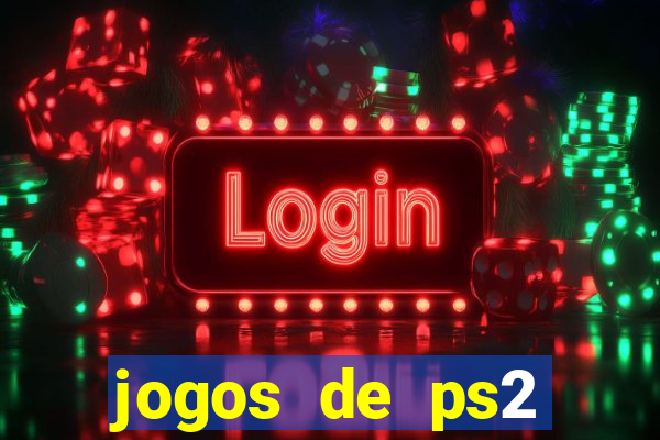 jogos de ps2 download iso