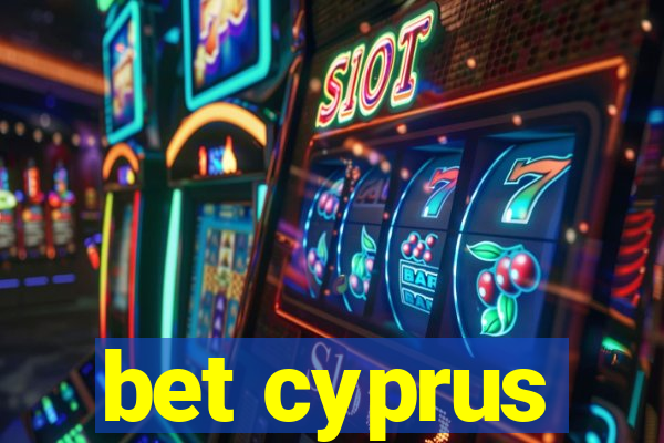 bet cyprus