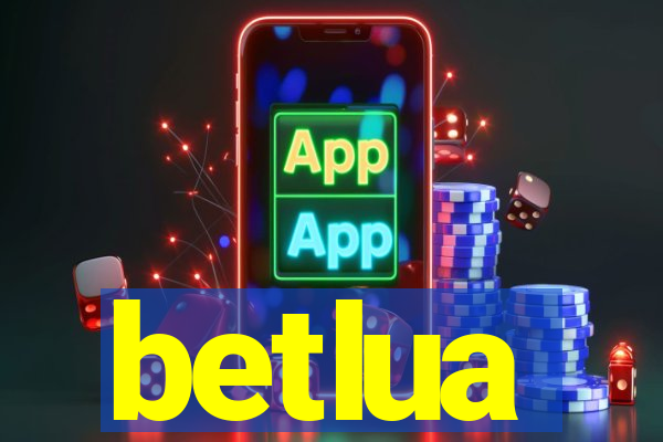 betlua