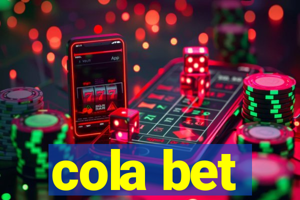 cola bet