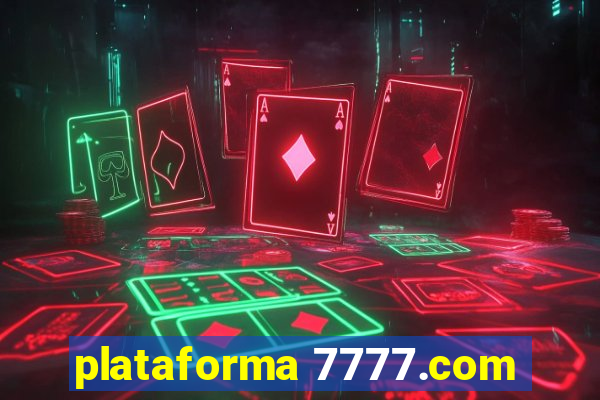 plataforma 7777.com