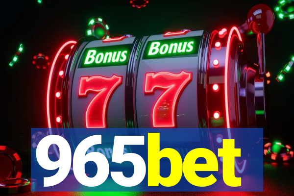 965bet