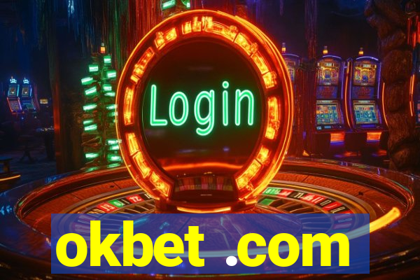 okbet .com