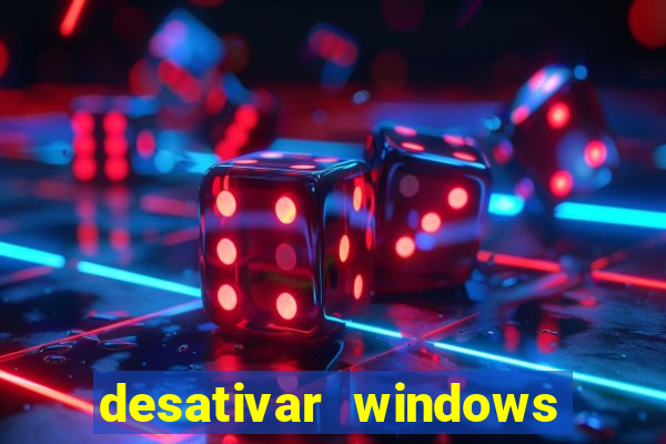 desativar windows defender w11