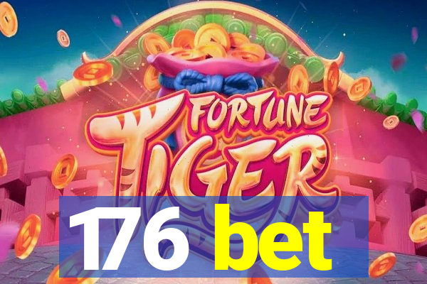 176 bet