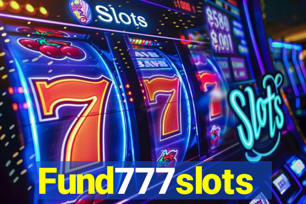 Fund777slots