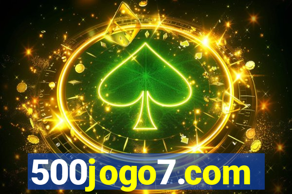 500jogo7.com