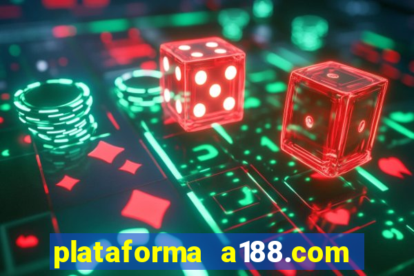 plataforma a188.com paga mesmo