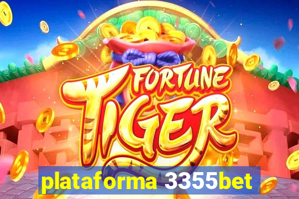 plataforma 3355bet