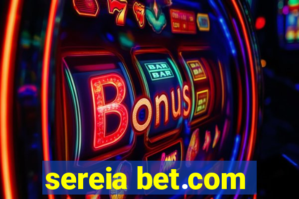 sereia bet.com