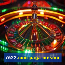 7622.com paga mesmo