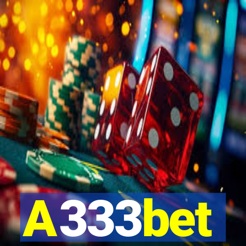 A333bet