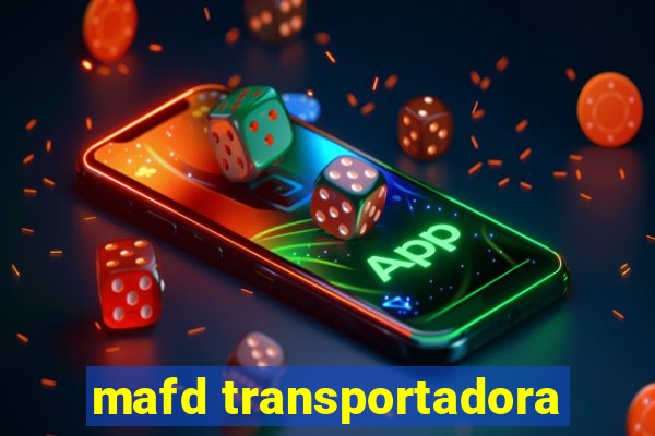 mafd transportadora