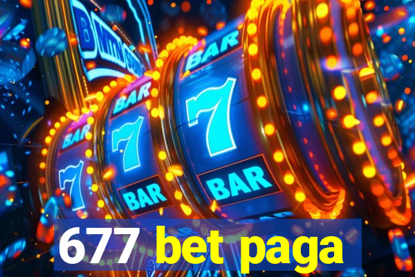 677 bet paga