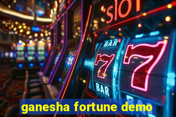 ganesha fortune demo