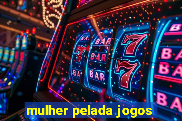 mulher pelada jogos